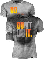 Motivational Workout Shirt, Do It - Don't Quit - Neshaí Fashion & More